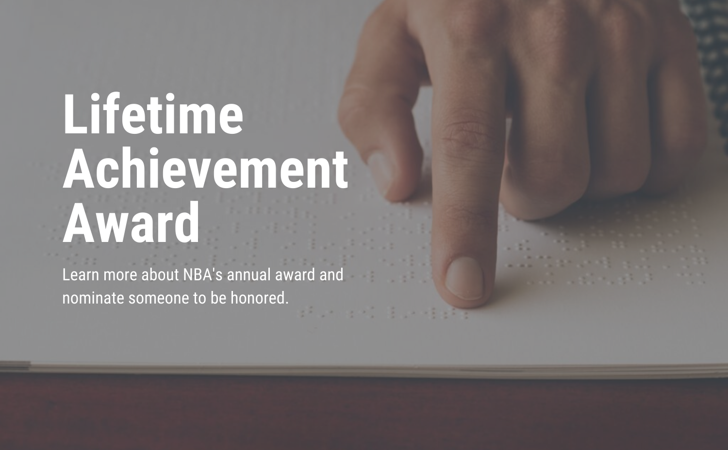 Lifetime Achievement Award National Braille Association